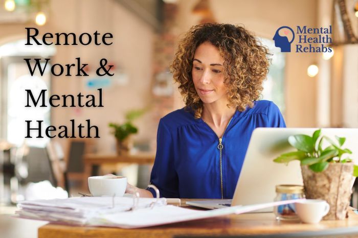 Remote work and mental health
